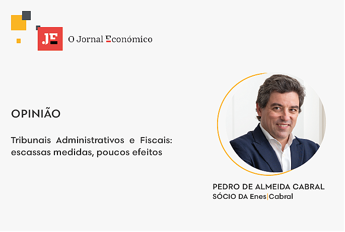 Tribunais Administrativos e Fiscais: escassas medidas, poucos efeitos